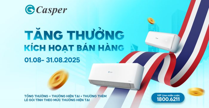TĂNG THƯỞNG KÍCH HOẠT BÁN HÀNG THÁNG 8 – NGÀNH ĐIỀU HOÀ