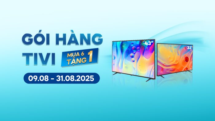 GÓI HÀNG TIVI | MUA 6 TẶNG 1