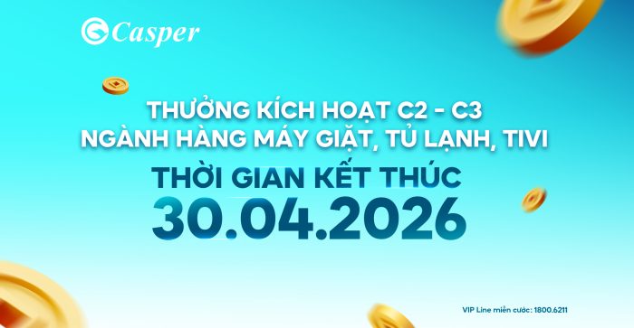 THƯỞNG KÍCH HOẠT C2-C3 NGÀNH HÀNG MÁY GIẶT, TỦ LẠNH, TIVI | LÊN TỚI 100.000VNĐ